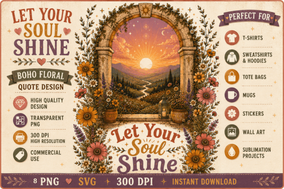 Download Let Your Soul Shine Boho Floral SVG PNG - Premium Resources